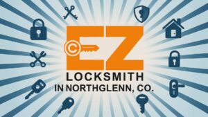 locksmith in northglenn colorado